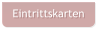 Eintrittskarten